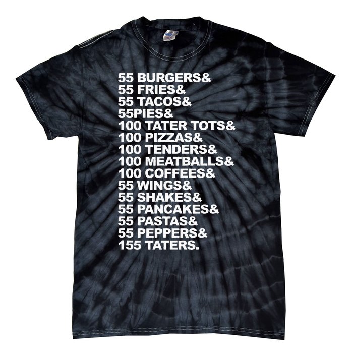 55 Burgers 55 Fries I Think You Should Leave Tie-Dye T-Shirt