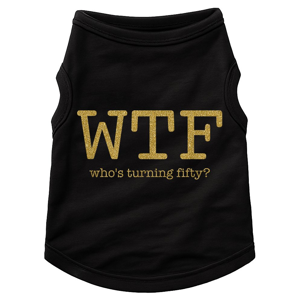 50th Birthday 50 Years Old - WTF Who's Turning Fifty Doggie Tank