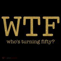 50th Birthday 50 Years Old - WTF Who's Turning Fifty Cooling Performance Long Sleeve Crew