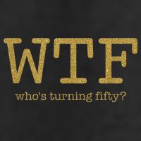 50th Birthday 50 Years Old - WTF Who's Turning Fifty Microfiber Hand Towel
