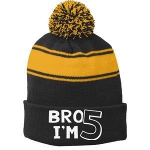 5th Birthday Boy Bro I’M 5 Year Old Five Fifth Party Stripe Pom Pom Beanie