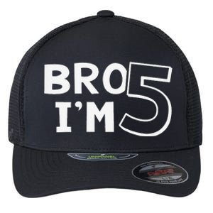 5th Birthday Boy Bro I’M 5 Year Old Five Fifth Party Flexfit Unipanel Trucker Cap