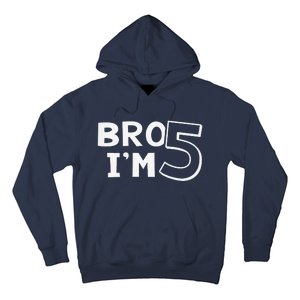 5th Birthday Boy Bro I’M 5 Year Old Five Fifth Party Hoodie