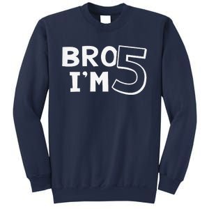 5th Birthday Boy Bro I’M 5 Year Old Five Fifth Party Sweatshirt