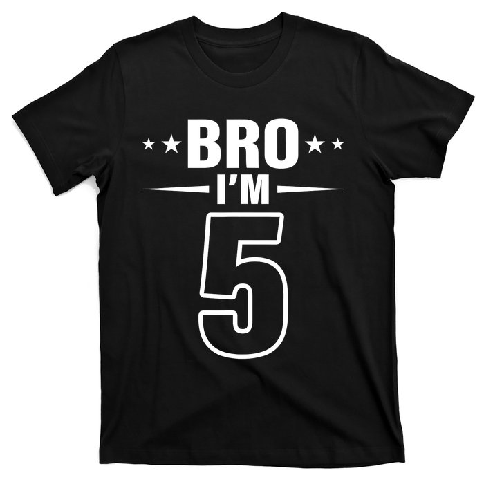 5th Birthday Boy Bro I’m 5 Year Old Fifth Birthday Party T-Shirt