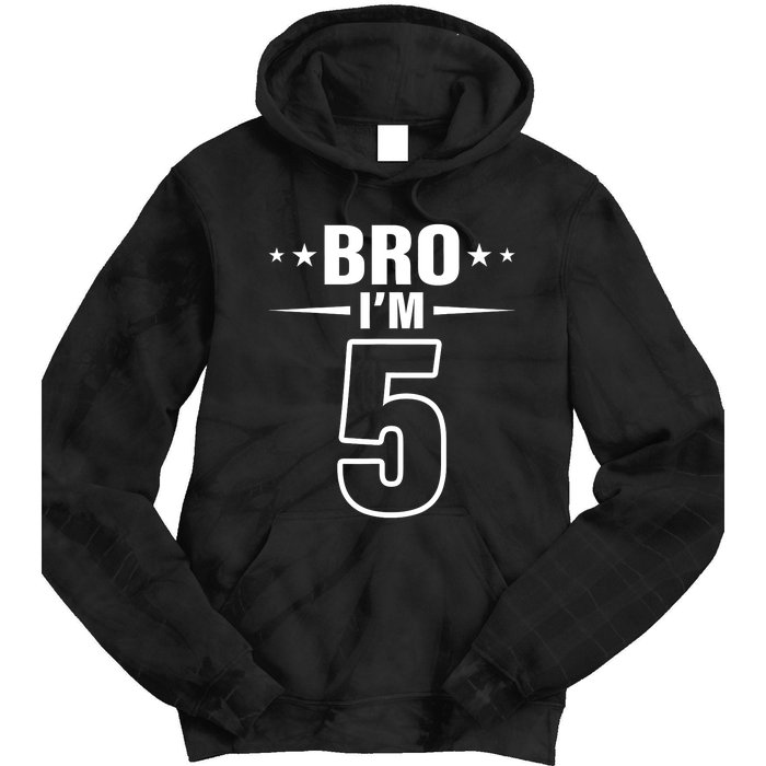 5th Birthday Boy Bro I’m 5 Year Old Fifth Birthday Party Tie Dye Hoodie