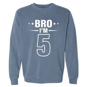 5th Birthday Boy Bro I’m 5 Year Old Fifth Birthday Party Garment-Dyed Sweatshirt