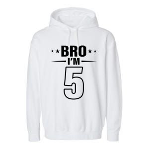 5th Birthday Boy Bro I’m 5 Year Old Fifth Birthday Party Garment-Dyed Fleece Hoodie