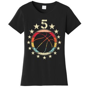 5th Birthday Basketball Fifth 5 Year Old Birthday Women's T-Shirt