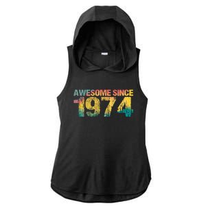 50th Birthday Born 1974 Gift Awesome Since 1974 Ladies PosiCharge Tri-Blend Wicking Draft Hoodie Tank