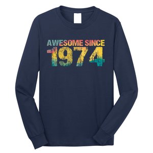 50th Birthday Born 1974 Gift Awesome Since 1974 Long Sleeve Shirt