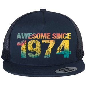 50th Birthday Born 1974 Gift Awesome Since 1974 Flat Bill Trucker Hat