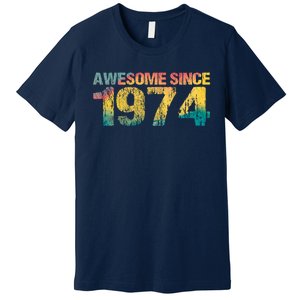 50th Birthday Born 1974 Gift Awesome Since 1974 Premium T-Shirt