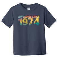 50th Birthday Born 1974 Gift Awesome Since 1974 Toddler T-Shirt