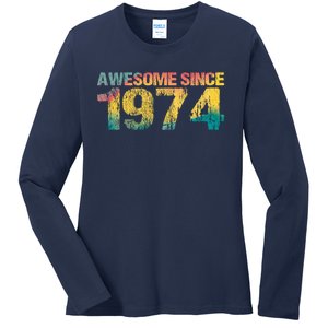 50th Birthday Born 1974 Gift Awesome Since 1974 Ladies Long Sleeve Shirt