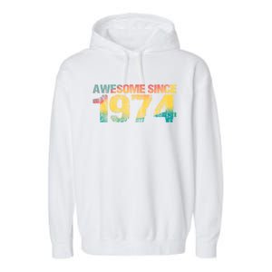 50th Birthday Born 1974 Gift Awesome Since 1974 Garment-Dyed Fleece Hoodie