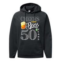 50th Birthday Cheers And Beers To 50 Years Performance Fleece Hoodie