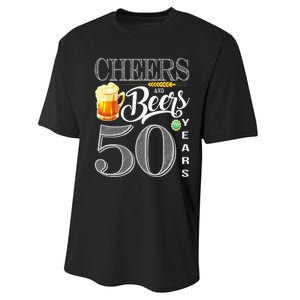 50th Birthday Cheers And Beers To 50 Years Performance Sprint T-Shirt