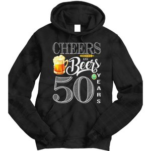 50th Birthday Cheers And Beers To 50 Years Tie Dye Hoodie