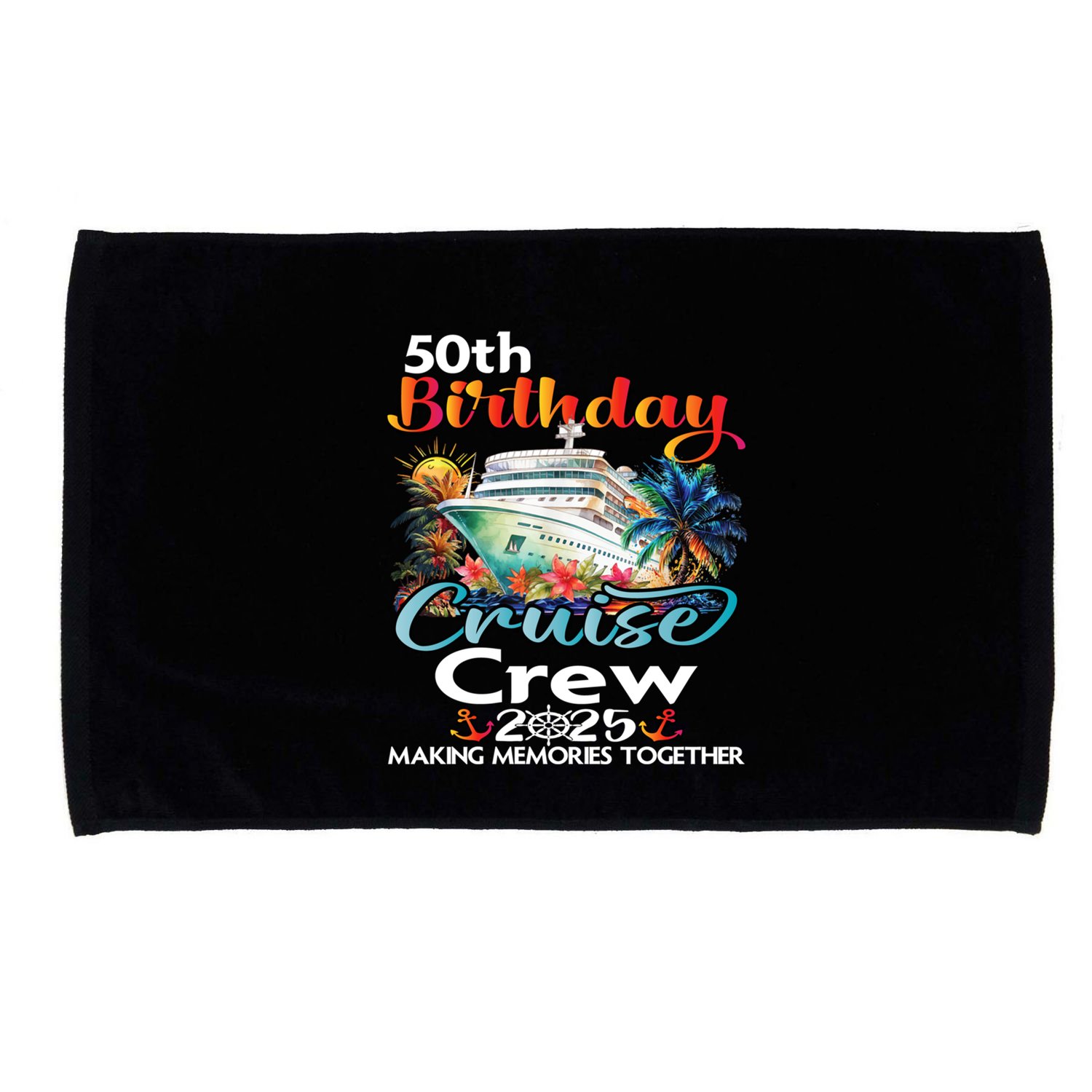 50th Birthday Cruise Crew Friends Family Vacation Matching Funny Gift Microfiber Hand Towel