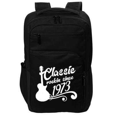 50th Birthday Classic Rockin Since 1973 Impact Tech Backpack