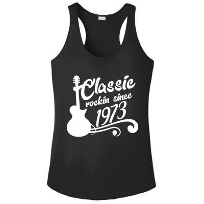 50th Birthday Classic Rockin Since 1973 Ladies PosiCharge Competitor Racerback Tank