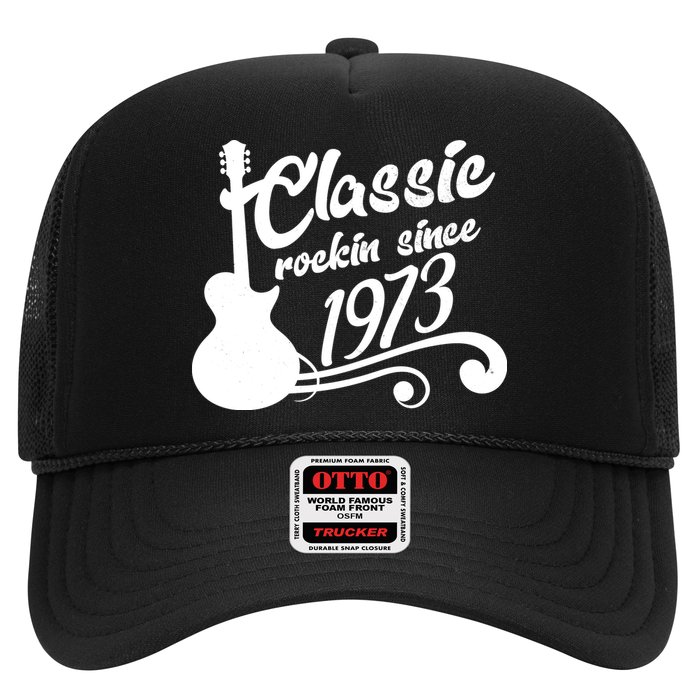 50th Birthday Classic Rockin Since 1973 Trucker Hat
