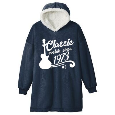 50th Birthday Classic Rockin Since 1973 Hooded Wearable Blanket