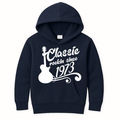 50th Birthday Classic Rockin Since 1973 Kids Hoodie
