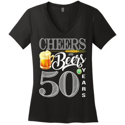 50th Birthday Cheers And Beers To 50 Years Women's V-Neck T-Shirt