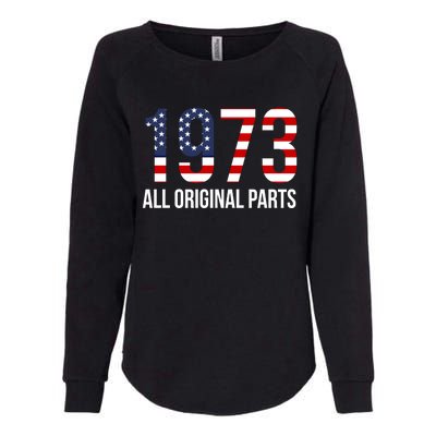 50th Birthday Design – 1973 Us America Flag Gift Womens California Wash Sweatshirt