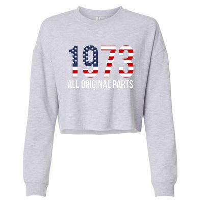 50th Birthday Design – 1973 Us America Flag Gift Cropped Pullover Crew