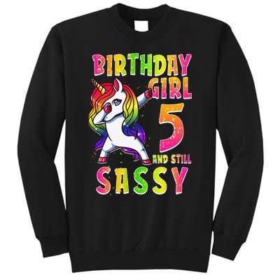 5th Birthday Dabbing Unicorn 5 Years Old & Still SASSY Sweatshirt