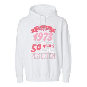 50 Birthday Decorations Women Female 50th BDay 1973 Birthday Garment-Dyed Fleece Hoodie