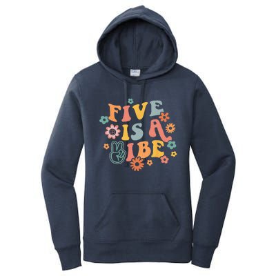 5th Birthday Five Is A Vibe 5yr Fifth Birthday Women's Pullover Hoodie