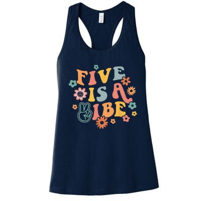 5th Birthday Five Is A Vibe 5yr Fifth Birthday Women's Racerback Tank