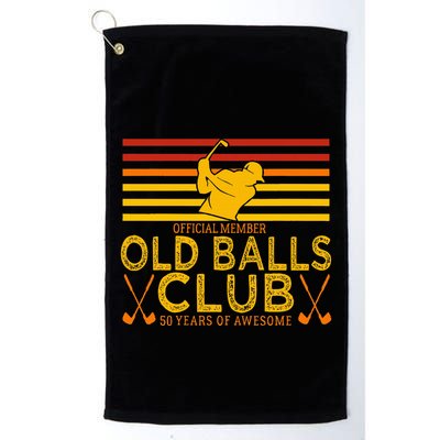 50th Birthday Funny Golf Old Balls Club Member Golf Towel