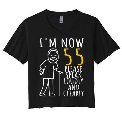  55th Birthday For Him | I'm Now 55 Years Old | Cool BDay Women's Crop Top Tee