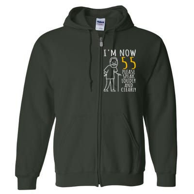  55th Birthday For Him | I'm Now 55 Years Old | Cool BDay Full Zip Hoodie