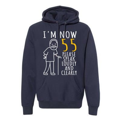  55th Birthday For Him | I'm Now 55 Years Old | Cool BDay Premium Hoodie