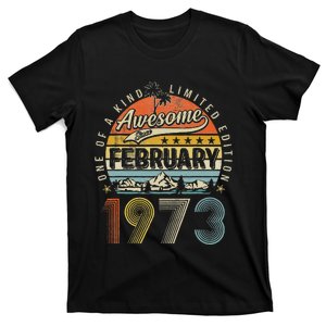 50th Birthday Gift Awesome Since February 1973 50 Year Old T-Shirt