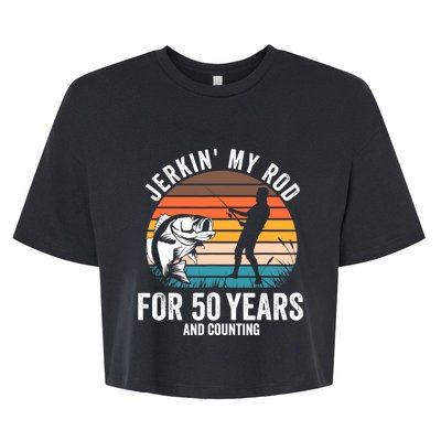 50th Birthday Gift for Fisherman  Funny Fishing 50 Bday Bella+Canvas Jersey Crop Tee