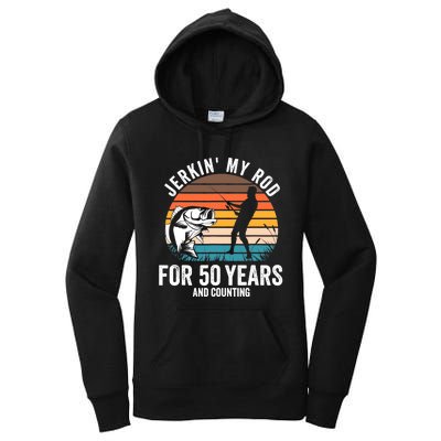 50th Birthday Gift for Fisherman  Funny Fishing 50 Bday Women's Pullover Hoodie