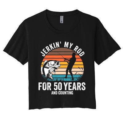 50th Birthday Gift for Fisherman  Funny Fishing 50 Bday Women's Crop Top Tee