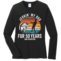 50th Birthday Gift for Fisherman  Funny Fishing 50 Bday Ladies Long Sleeve Shirt