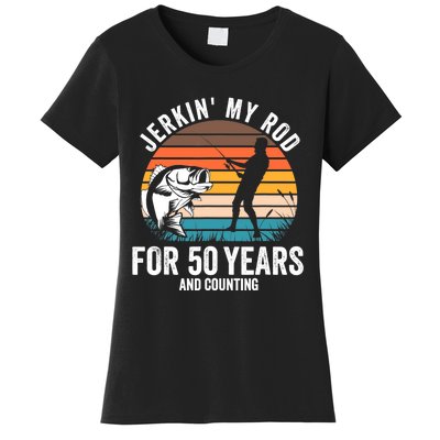 50th Birthday Gift for Fisherman  Funny Fishing 50 Bday Women's T-Shirt