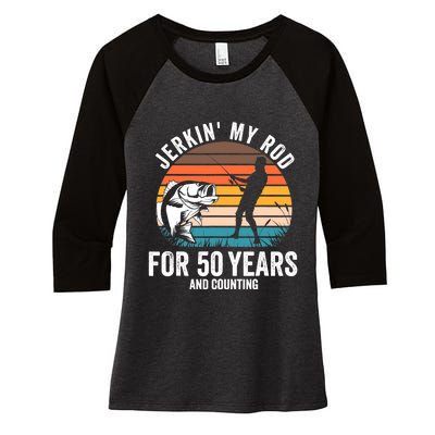 50th Birthday Gift for Fisherman  Funny Fishing 50 Bday Women's Tri-Blend 3/4-Sleeve Raglan Shirt