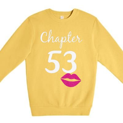 53rd Birthday Gift For Her Chapter 53 Years Old 53rd Bday Tank Top Premium Crewneck Sweatshirt