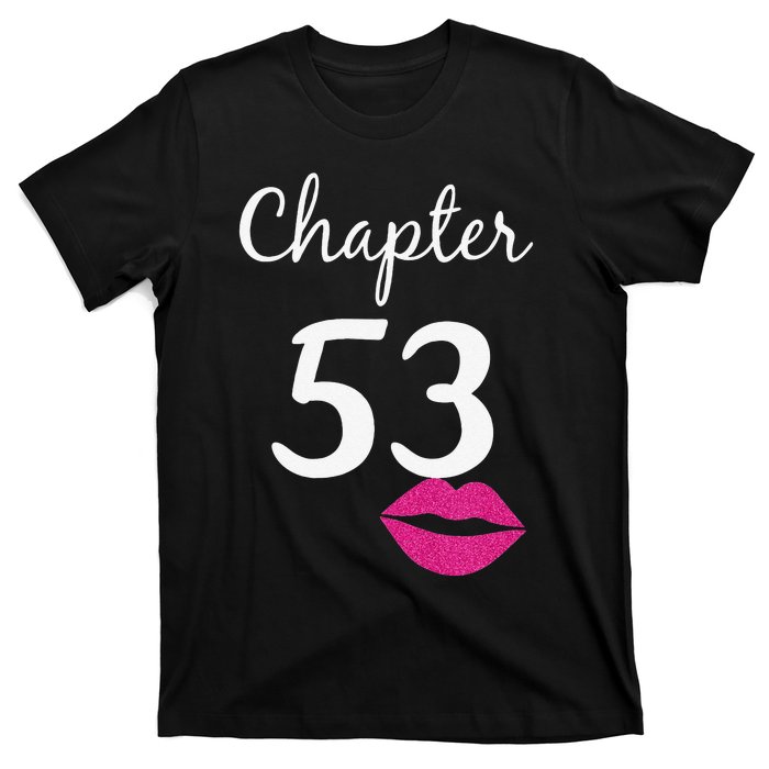 53rd Birthday Gift For Her Chapter 53 Years Old 53rd Bday Tank Top T-Shirt