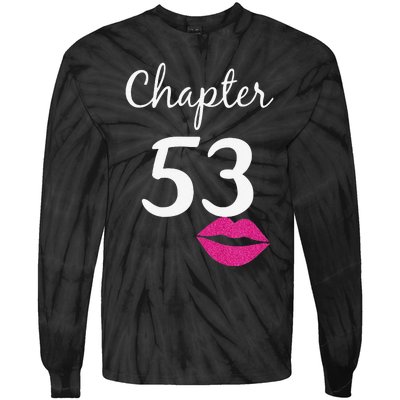 53rd Birthday Gift For Her Chapter 53 Years Old 53rd Bday Tank Top Tie-Dye Long Sleeve Shirt